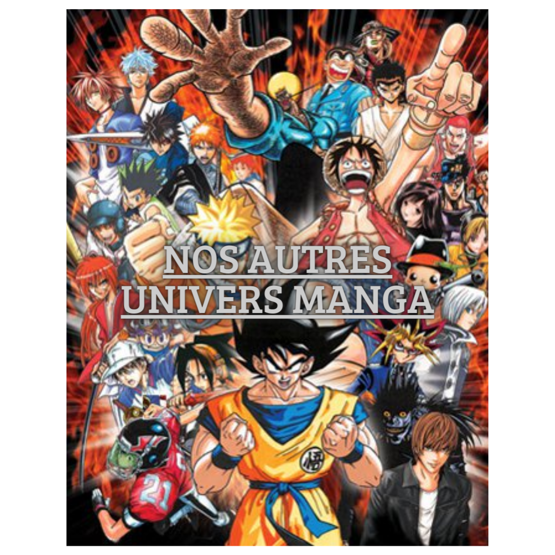 Nos autres univers Manga